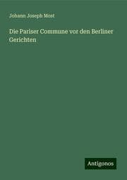 Cover von Die Pariser Commune vor den Berliner Gerichten