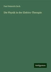 Cover von Die Physik in der Elektro-Therapie