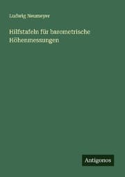 Cover von Hilfstafeln für barometrische Höhenmessungen