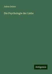 Cover von Die Psychologie der Liebe