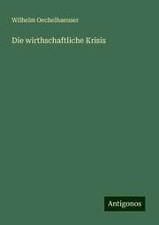 Cover von Die wirthschaftliche Krisis