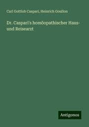 Cover von Dr. Caspari's homöopathischer Haus- und Reisearzt