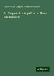 Cover von Dr. Caspari's homöopathischer Haus- und Reisearzt
