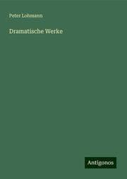 Cover von Dramatische Werke