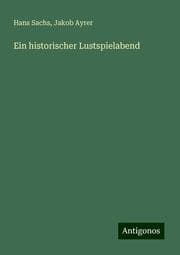 Cover von Ein historischer Lustspielabend