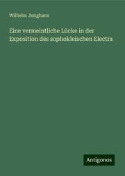 Cover von Eine vermeintliche Lücke in der Exposition des sophokleischen Electra