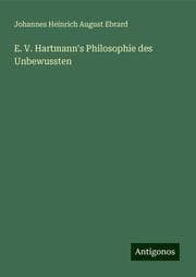 Cover von E. V. Hartmann's Philosophie des Unbewussten
