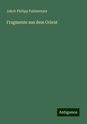 Cover von Fragmente aus dem Orient