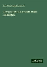 Cover von François Rabelais und sein Traité d'éducation