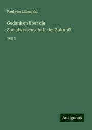 Cover von Gedanken über die Socialwissenschaft der Zukunft