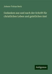 Cover von Gedanken aus und nach der Schrift für christliches Leben und geistliches Amt