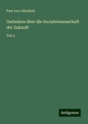Cover von Gedanken über die Socialwissenschaft der Zukunft