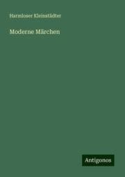 Cover von Moderne Märchen