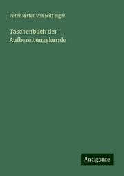 Cover von Taschenbuch der Aufbereitungskunde