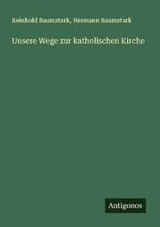 Cover von Unsere Wege zur katholischen Kirche