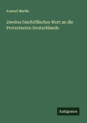 Cover von Zweites bischöflisches Wort an die Protestanten Deutschlands