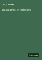 Cover von Land und Stadt im Volksmunde