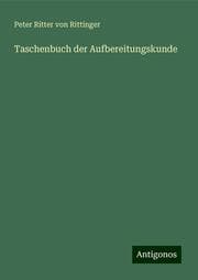 Cover von Taschenbuch der Aufbereitungskunde