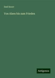 Cover von Von Alsen bis zum Frieden