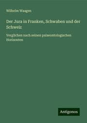 Cover von Der Jura in Franken, Schwaben und der Schweiz