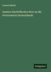 Cover von Zweites bischöflisches Wort an die Protestanten Deutschlands