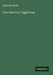 Cover von Arme Mann im Toggenburg