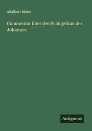 Cover von Commentar über des Evangelium des Johannes