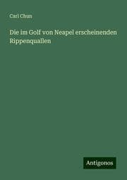 Cover von Die im Golf von Neapel erscheinenden Rippenquallen