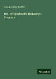 Cover von Die Pteropoden des Hamburger Museums