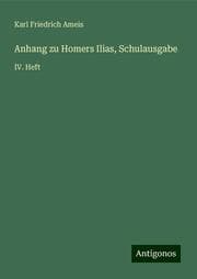 Cover von Anhang zu Homers Ilias, Schulausgabe