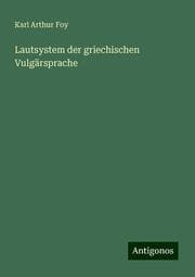 Cover von Lautsystem der griechischen Vulgärsprache