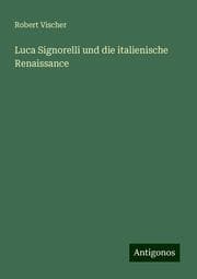Cover von Luca Signorelli und die italienische Renaissance