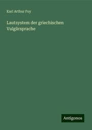 Cover von Lautsystem der griechischen Vulgärsprache