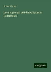 Cover von Luca Signorelli und die italienische Renaissance