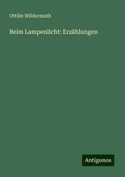 Cover von Beim Lampenlicht: Erzählungen
