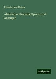 Cover von Alessandro Stradella: Oper in drei Auszügen