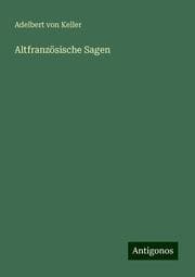 Cover von Altfranzösische Sagen