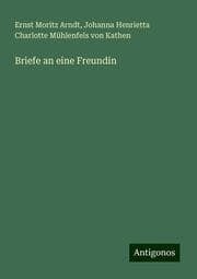 Cover von Briefe an eine Freundin