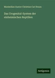 Cover von Das Urogenital-System der einheimischen Reptilien