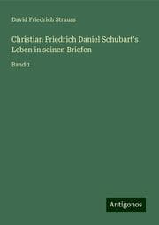 Cover von Christian Friedrich Daniel Schubart's Leben in seinen Briefen