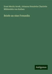 Cover von Briefe an eine Freundin