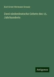Cover von Zwei niederdeutsche Gebete des 15. Jahrhunderts