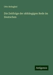 Cover von Die Zeitfolge der abhängigen Rede im Deutschen