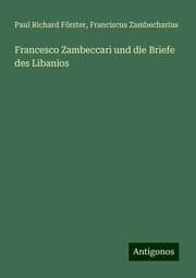 Cover von Francesco Zambeccari und die Briefe des Libanios