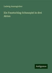 Cover von Ein Faustschlag Schauspiel in drei Akten