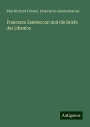 Cover von Francesco Zambeccari und die Briefe des Libanios