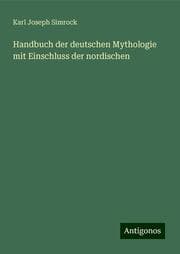 Cover von Handbuch der deutschen Mythologie mit Einschluss der nordischen