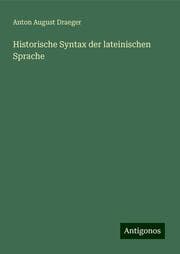 Cover von Historische Syntax der lateinischen Sprache