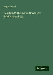 Cover von Joachim Wilhelm von Brawe, der Schüler Lessings