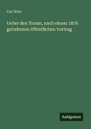 Cover von Ueber den Traum, nach einem 1876 gehaltenen öffentlichen Vortrag